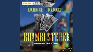 Bhambi Stereki feat Dingo Duke