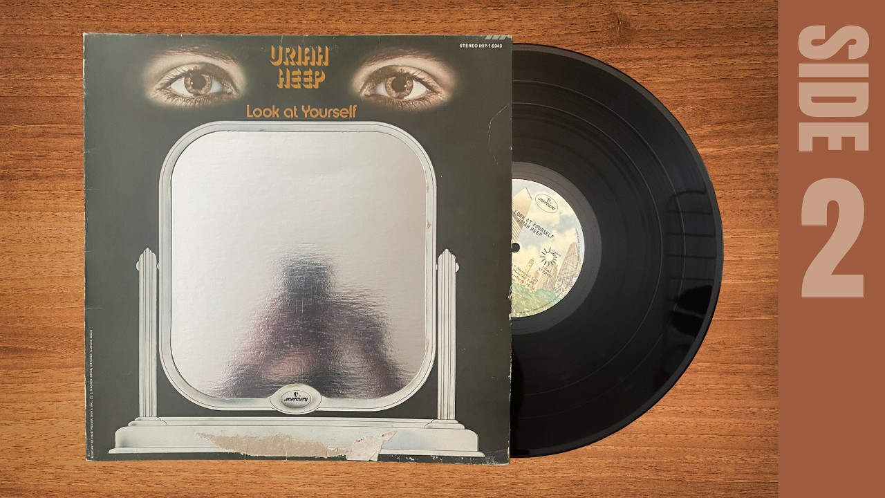 URIAH HEEP - LOOK AT YOURSELF SIDE 2 (1971) - Vintage Analog
