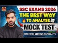🧐 My Secret Mock Test Analysis Strategy 🔥| SSC Exams 2026 | Score 160+⚡️| Stop Wasting your Time ✖️
