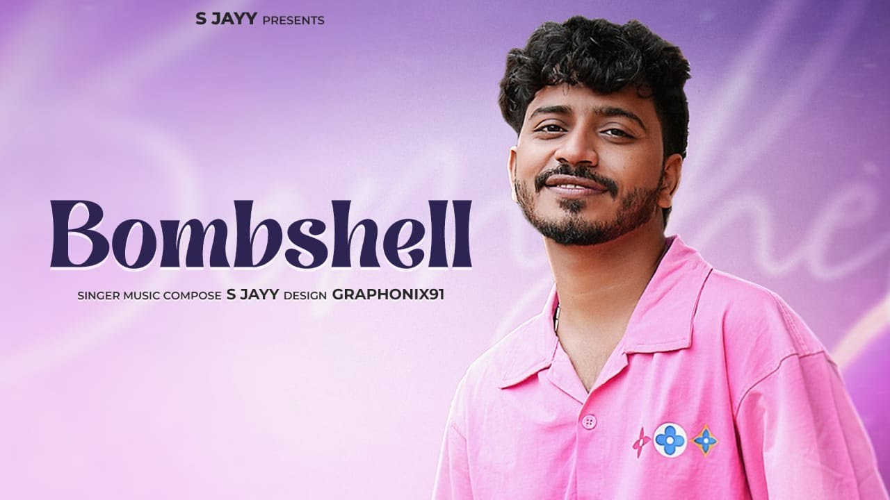 S Jayy - Bombshell (Official Music Audio) || dippu Akehri || New ...