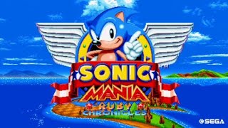 Sonic Mania: Ruby Chronicles (Final Edition) - Green Hill And Hazard Plant Zone