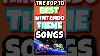 The Top 10 Best Nintendo Theme Songs