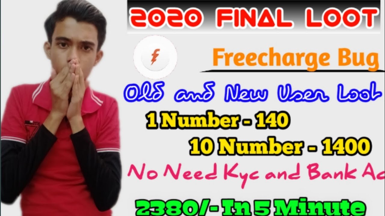2020 ka biggest loot !! Freecharge New Trick For Old And New User !! Everyone loot 1500 in 5 minute