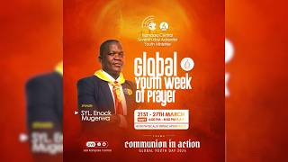 🔴Live: Global Youth Week Of Prayer Day 3 | "It's Unfair But it's the Reality" with SYL Enock Mugerwa