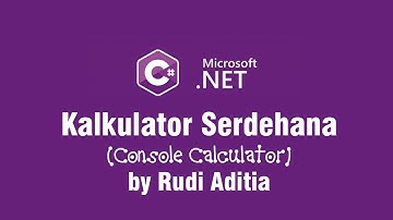Kalkulator Sederhana C#