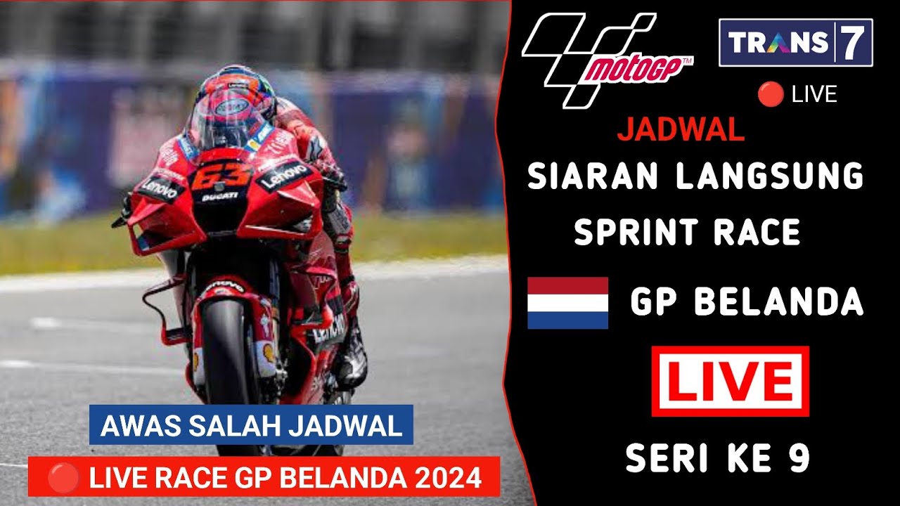 Jadwal Siaran Langsung Sprint Race MotoGP Belanda 2024 | MotoGP Belanda ...