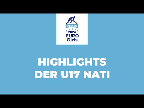 EuroGirls 2023 - Highlights U17 NATI FEM