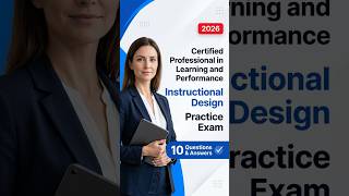Master CPLP SAE Instructional Design Exam 2026 With Practice Questions 🚀