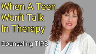 What To Do WHEN TEENS WON'T TALK IN THERAPY ~ Counseling Teenage Clients ~Therapy with Teenagers screenshot 5
