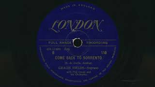 1947 GRACIE FIELDS Come Back To Sorrento PHILIP GREEN And His Orchestra - 78 RPM Record