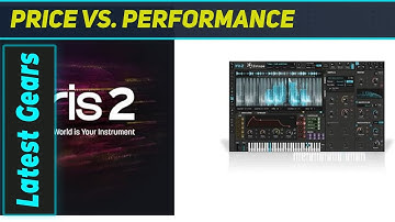 iZotope Iris 2: The Most Unique Synth Plugin?