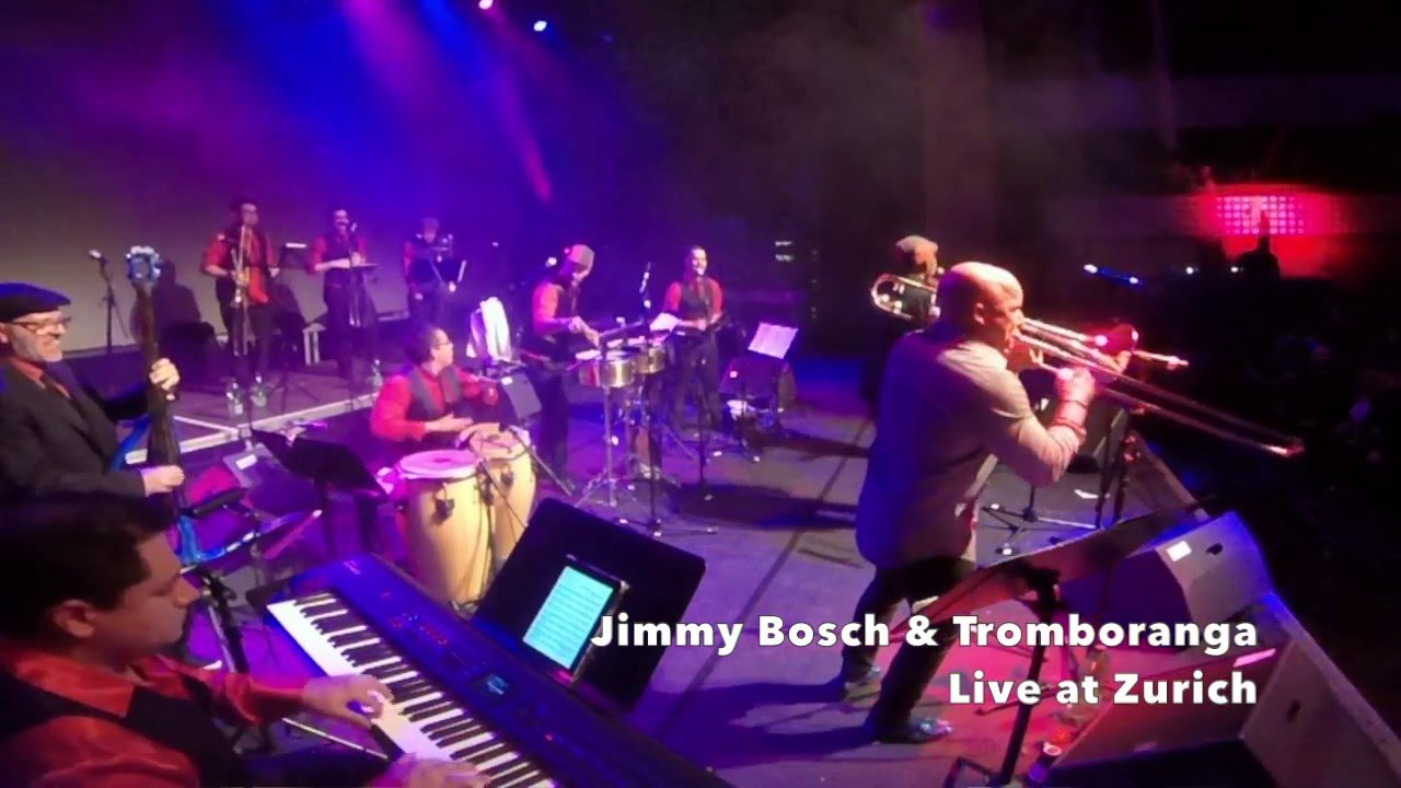 Jimmy Bosch & Tromboranga Live "La cacharra" Zurich - Tromboranga salsa World Tour