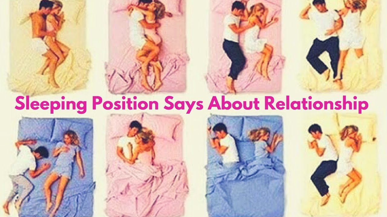 Sleeping Position Says About Relationship With Your Partner YouTube