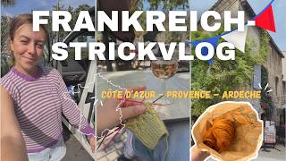 KNITTING IN FRANCE 🇫🇷 🌊 To the Côte d'Azur & Provence by camper van. This is what I've knitted