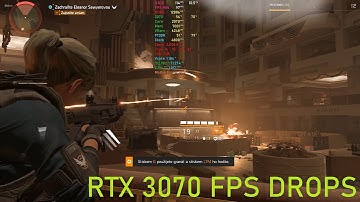 THE DIVISION 2 RTX 3070 FPS DROP / STUTTERING