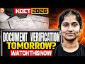 KCET 2026 Document Verification Tomorrow? ⚠️ | WATCH THIS NOW 😳 | Important Guidelines