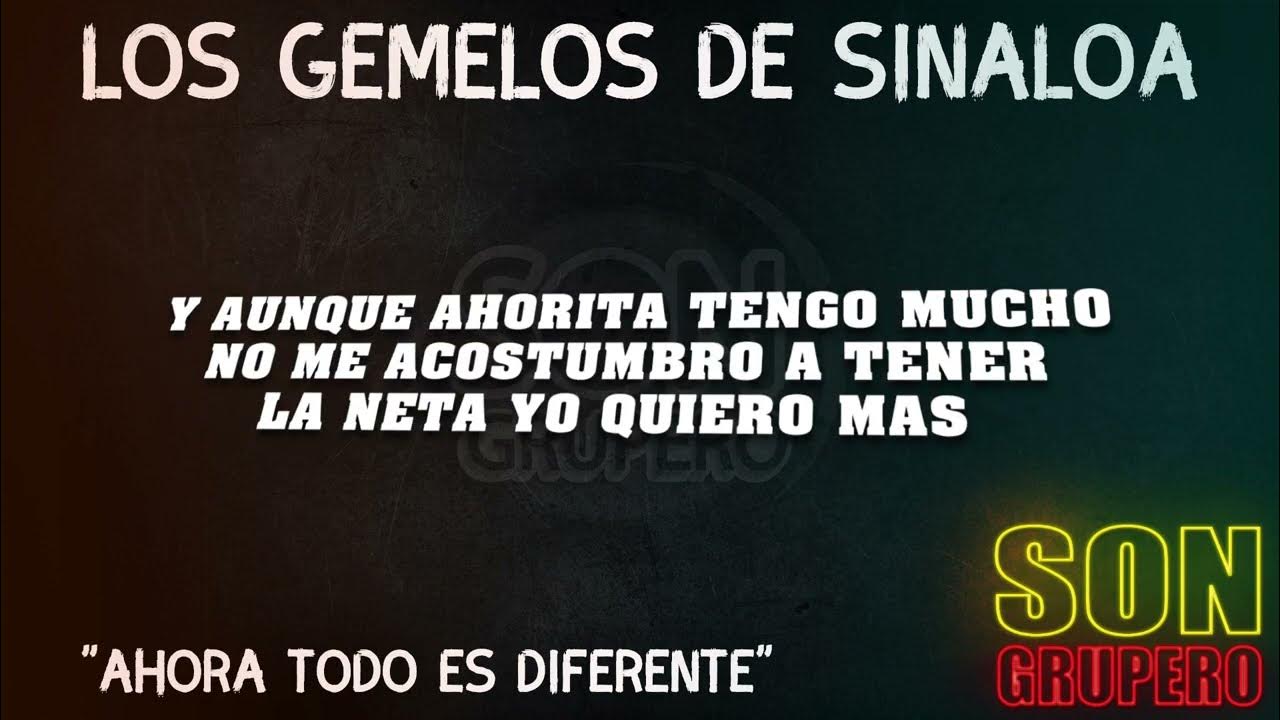 La Vida Recia Los Gemelos De Sinaloa Lyrics Los Gemelos De Sinaloa - Ahora Todo Es Diferente (Letra/Lyrics) [2022