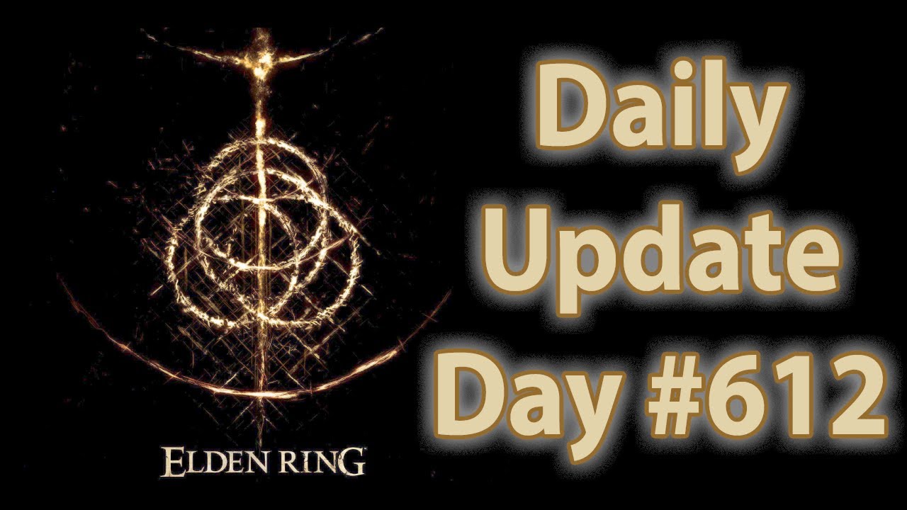 Elden Ring Preload is Live for Xbox! (Day 612)