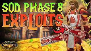 Sod Phase 8 Legal Exploits Blizzard Hasnt Patched Yet
