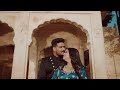 Ramandeep + Sandeep | E Shoot | Jaiselmer | a film by Mehar | 2022