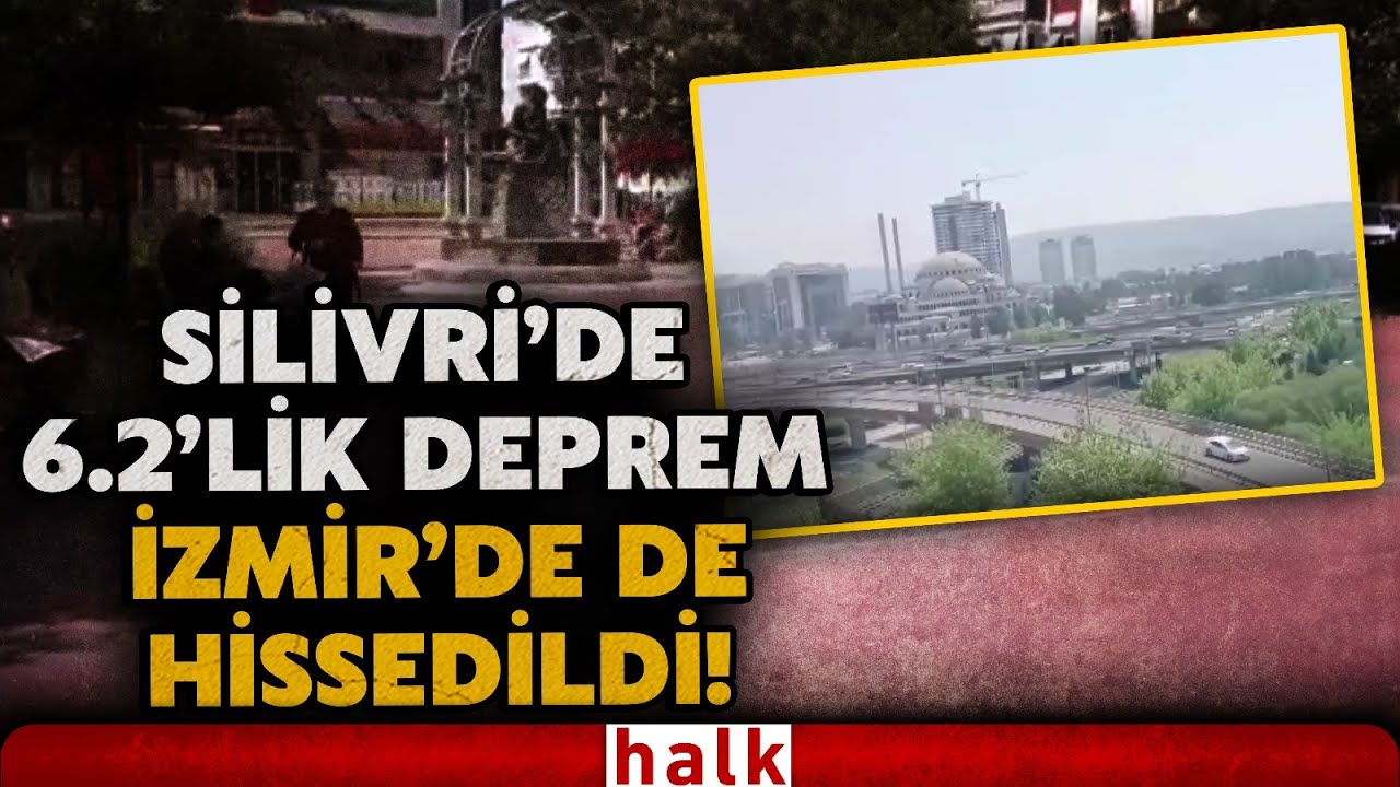 SON DAKİKA! 6.2’lik İstanbul depremi İzmir’e kadar ulaştı! Panik anları kameraya böyle yansıdı!