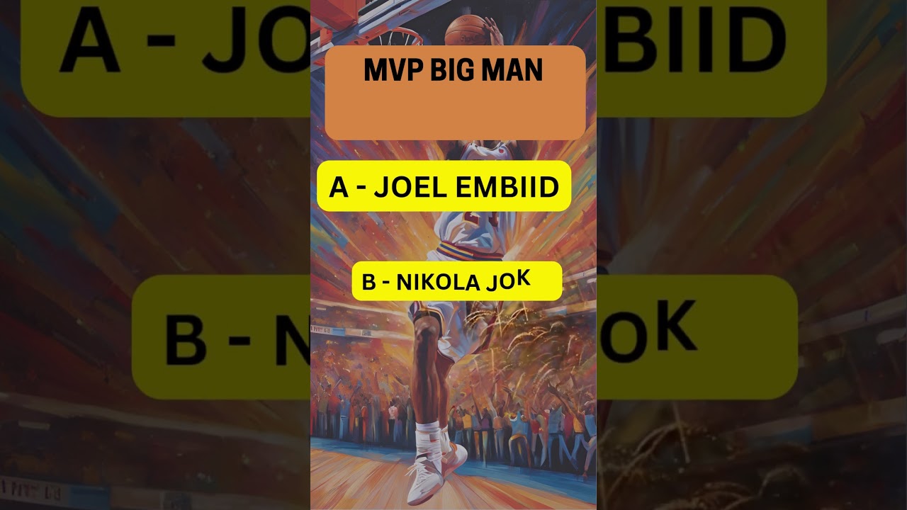 Guess The MVP Big Man Who Changed the Game!