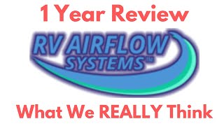 The RV AirFlow System 18 Months In  My Honest Review