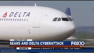 Famous Sears and Delta cyber attack Wealth