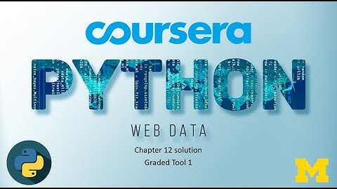 Coursera Programming for Everybody( Using Python to Access Web Data ) week 4 Graded tool 1
