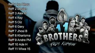 MEGA FT LYRIC MAKER 11 BROTHER FROM KUPANG