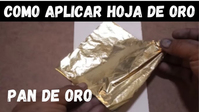 PAN DE ORO: Es una lámina muy fina de oro batido que se usa para