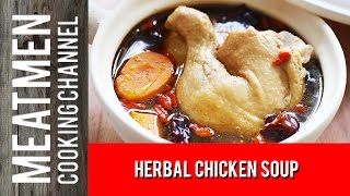 Herbal Chicken Soup  药材鸡汤