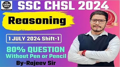 SSC CHSL 2024 || 1 July 2024 Shift-1 Reasoning Paper Solution #ssc #sscchsl
