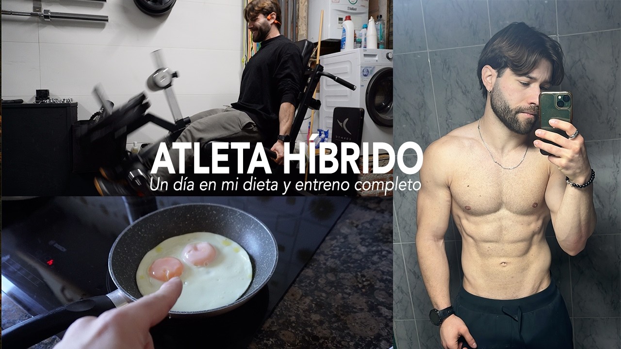 Así come y entrena un Atleta Híbrido de España en un día realista