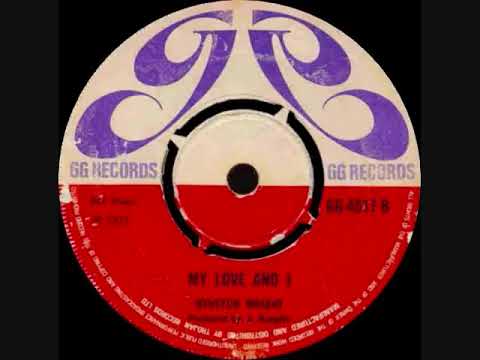 Winston Wright \u0026 The Maytones - My Love And I