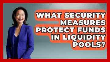 What Security Measures Protect Funds in Liquidity Pools? | All About Crypto Exchanges News
