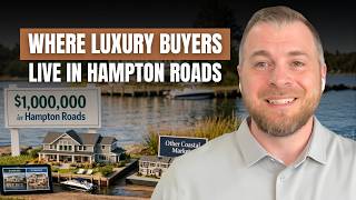 Where Luxury Buyers Live in Southside Hampton Roads VA And Why It Matters