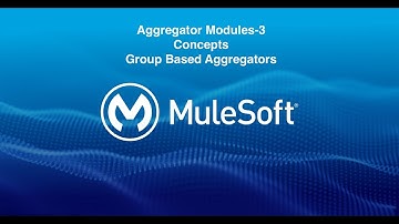 Aggregator Module -3 | GroupBased Aggregation| Mule 4 | Mule 4.3.0 | Anypoint Studio 7.7