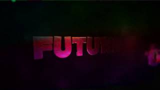 F3 Future's intro