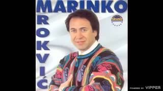 Marinko Rokvic - Rodjena si da bi bila moja - (Audio 2000)