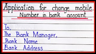 Application for change mobile number in bank account