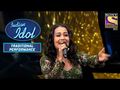 Lollypop Lagelu प Neha Kakkar क Performance न मच य ध म Indian Idol Traditional Performance