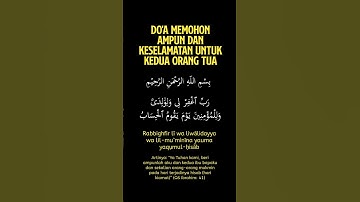 Thumbnail of Doa mohon ampunan dan keselamatan untuk orang tua #doa #doaseharihari
