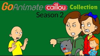 GoAnimate Caillou Collection Season 2