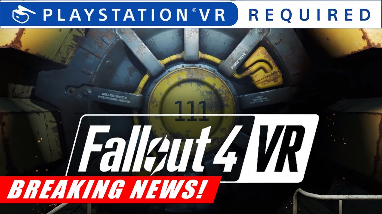 Rumor] Fallout 4 is Coming to PSVR! - YouTube
