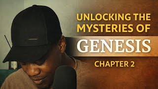 UNLOCKING THE MYSTERIES OF GENESIS - CHAPTER 2 #biblestudy #christianyoutube 