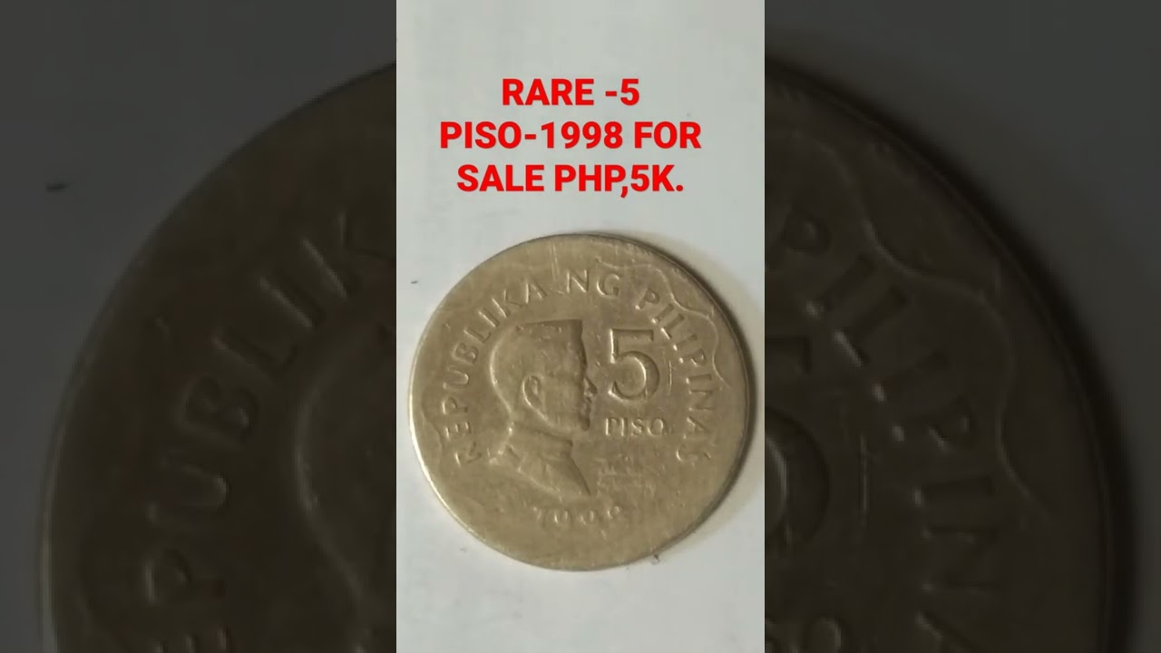 RARE 5 PISO 1998- FOR SALE PHP,5K.