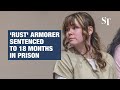 ‘Rust&#39; armorer sentenced to 18 months in prison