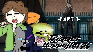 DANGANRONPA W/ THE GANG [we can't read...] -PART 1-