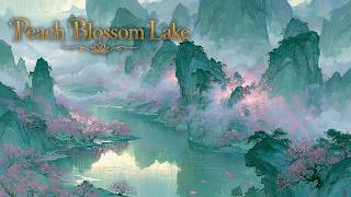 Peach Blossom Lake at Dawn 🌸 Zen Guzheng Music to Calm Your Mind & Sleep | Jade Lotus Vol. 23 screenshot 1
